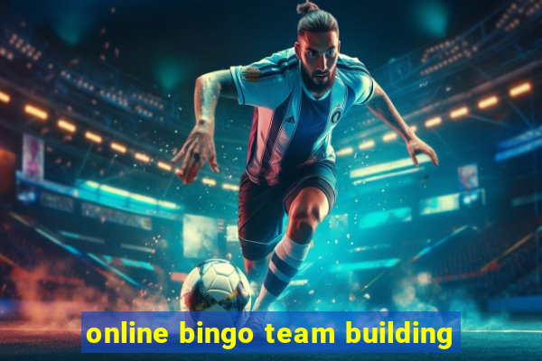 online bingo team building